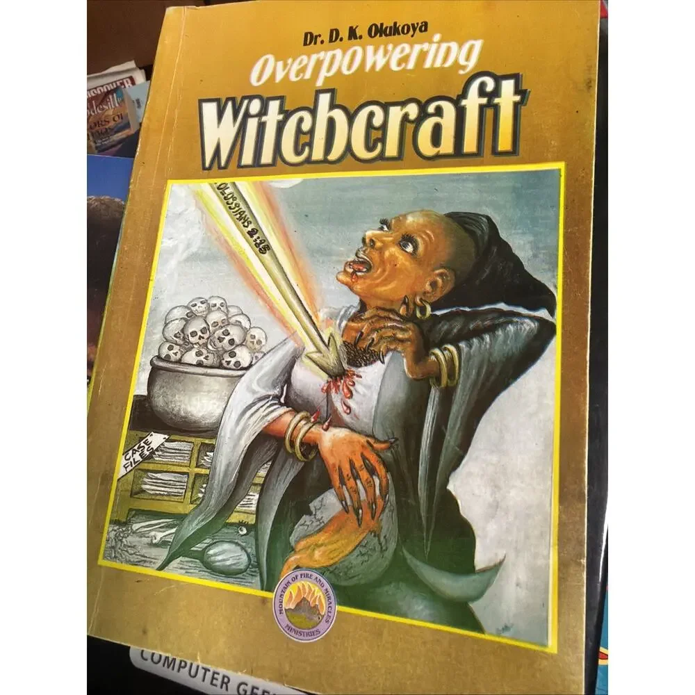 OVERPOWERING WITCHCRAFT By D. K. Olukoya‎ Vintage Trade Paperback Book
